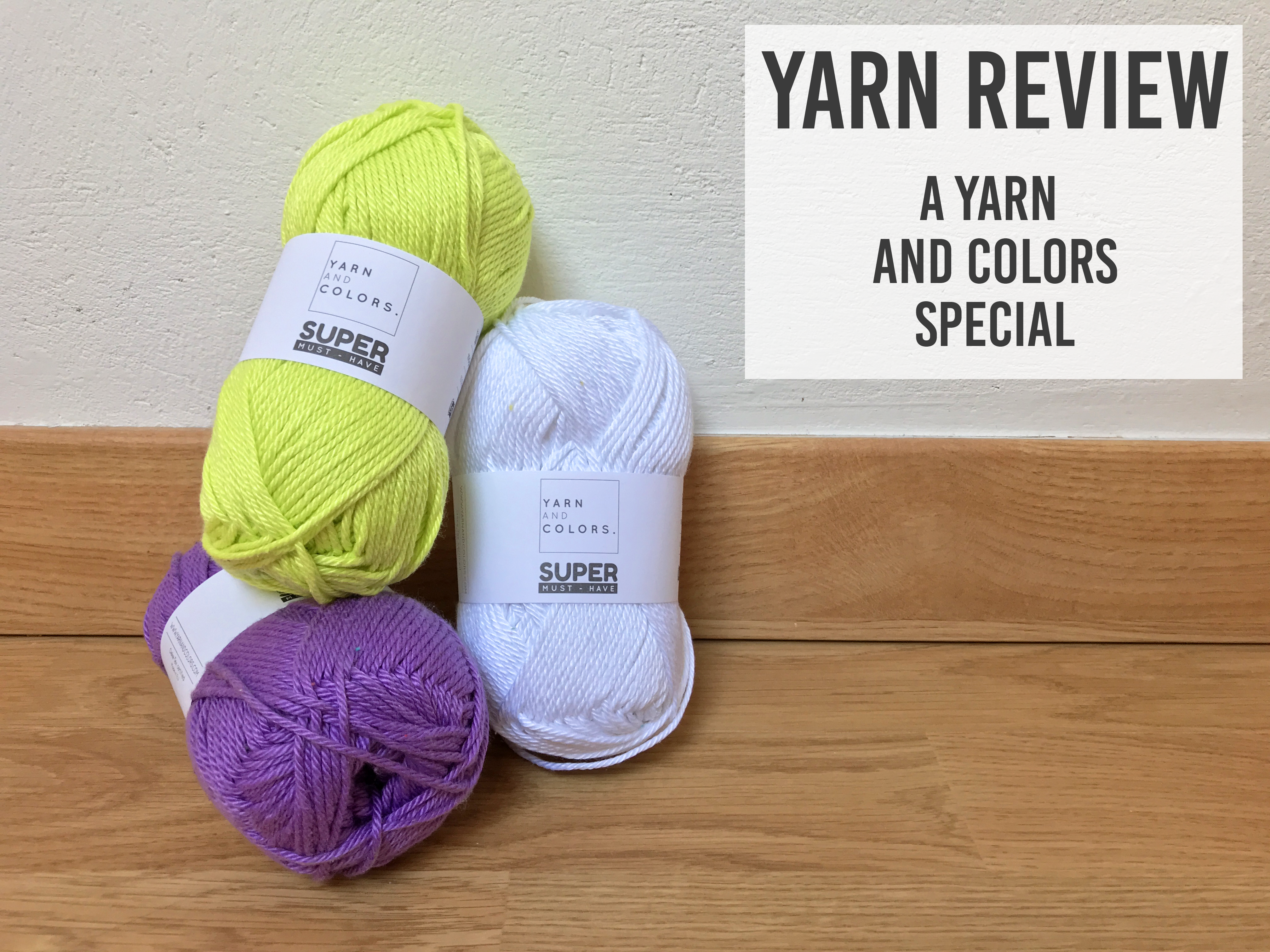 Yarn Review · A Yarn and Colors&nbsp;Special