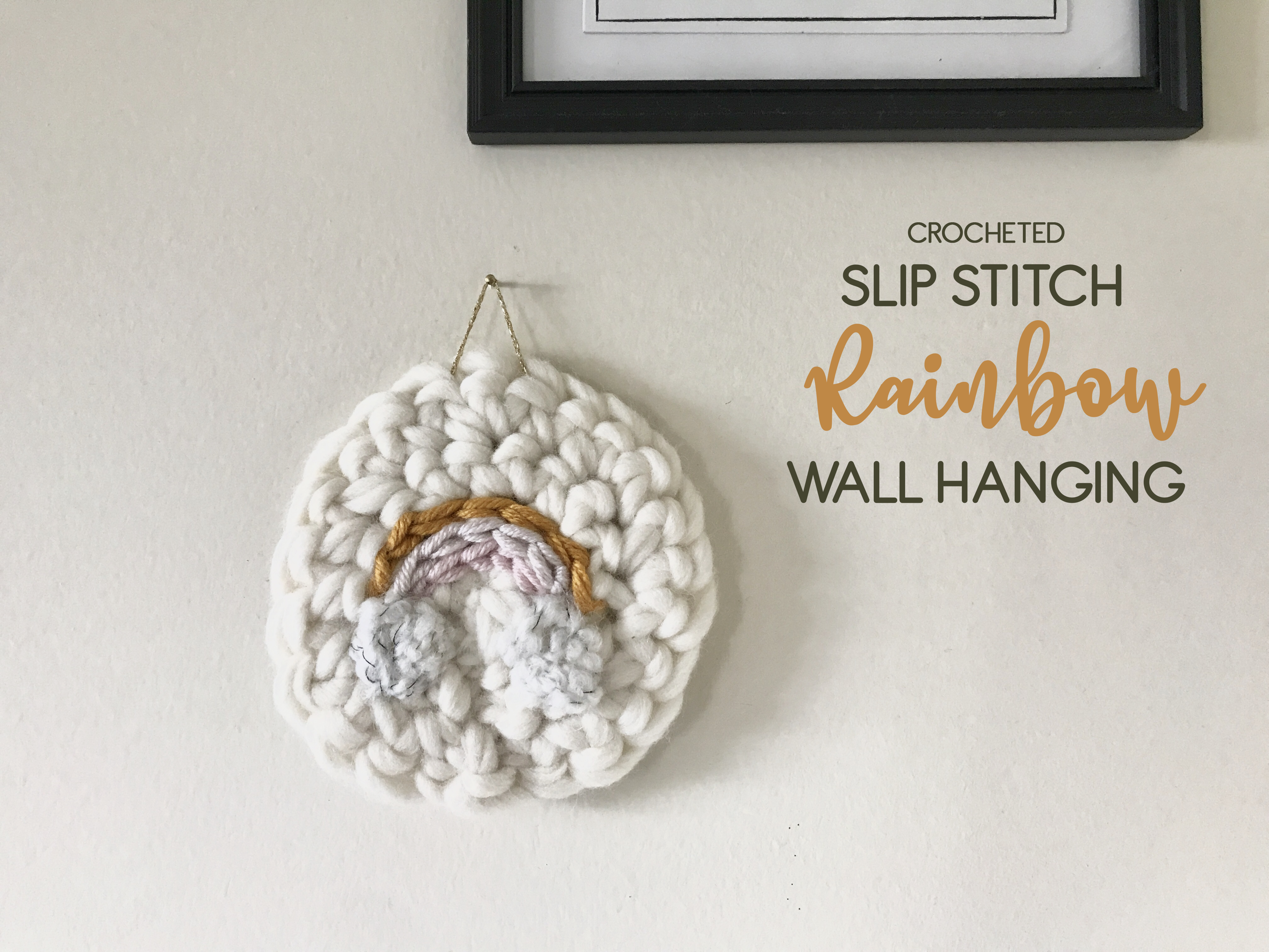 Crochet Tutorial · Slip Stitch Rainbow Wall Hanging