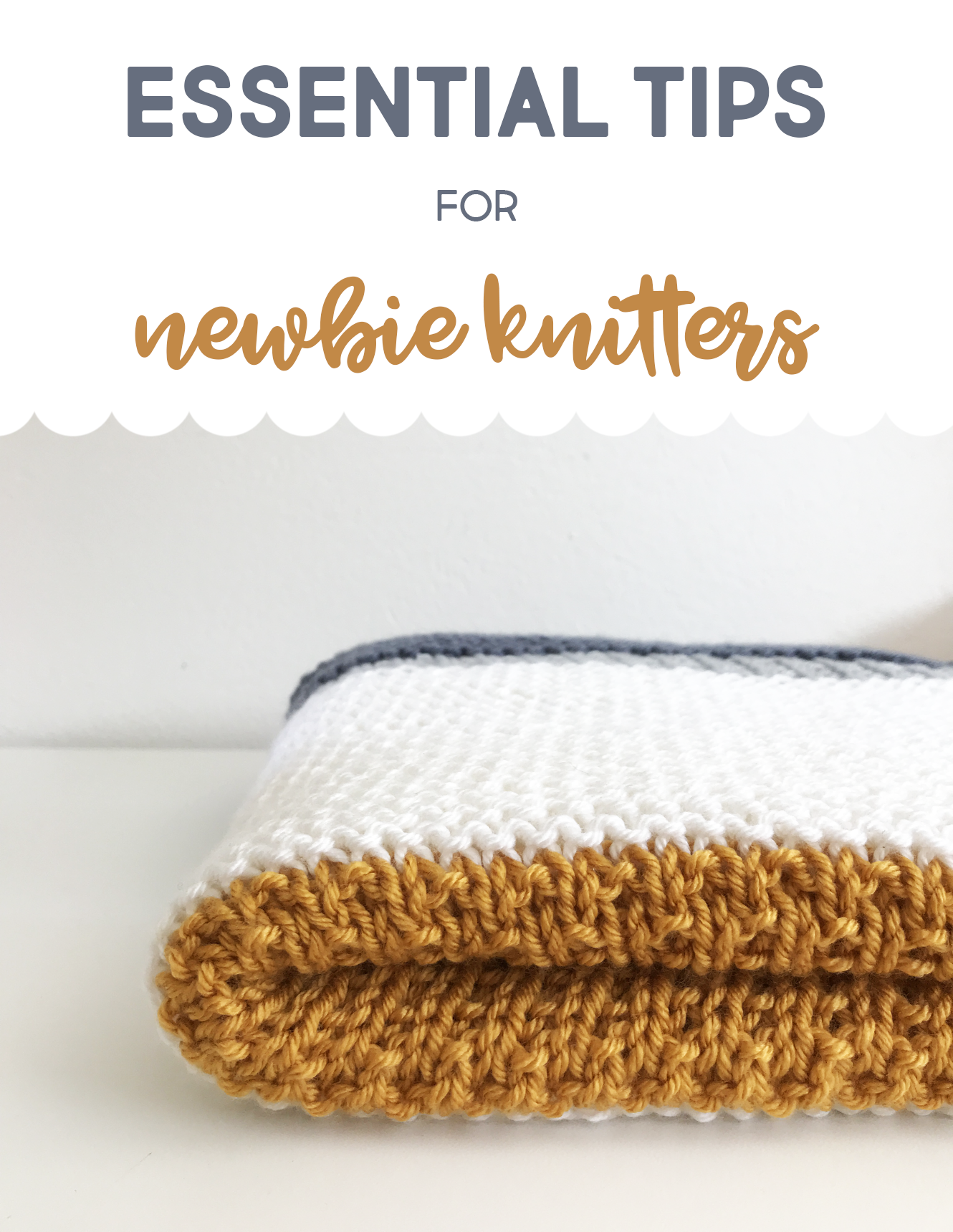 Essential Tips for Newbie Knitters