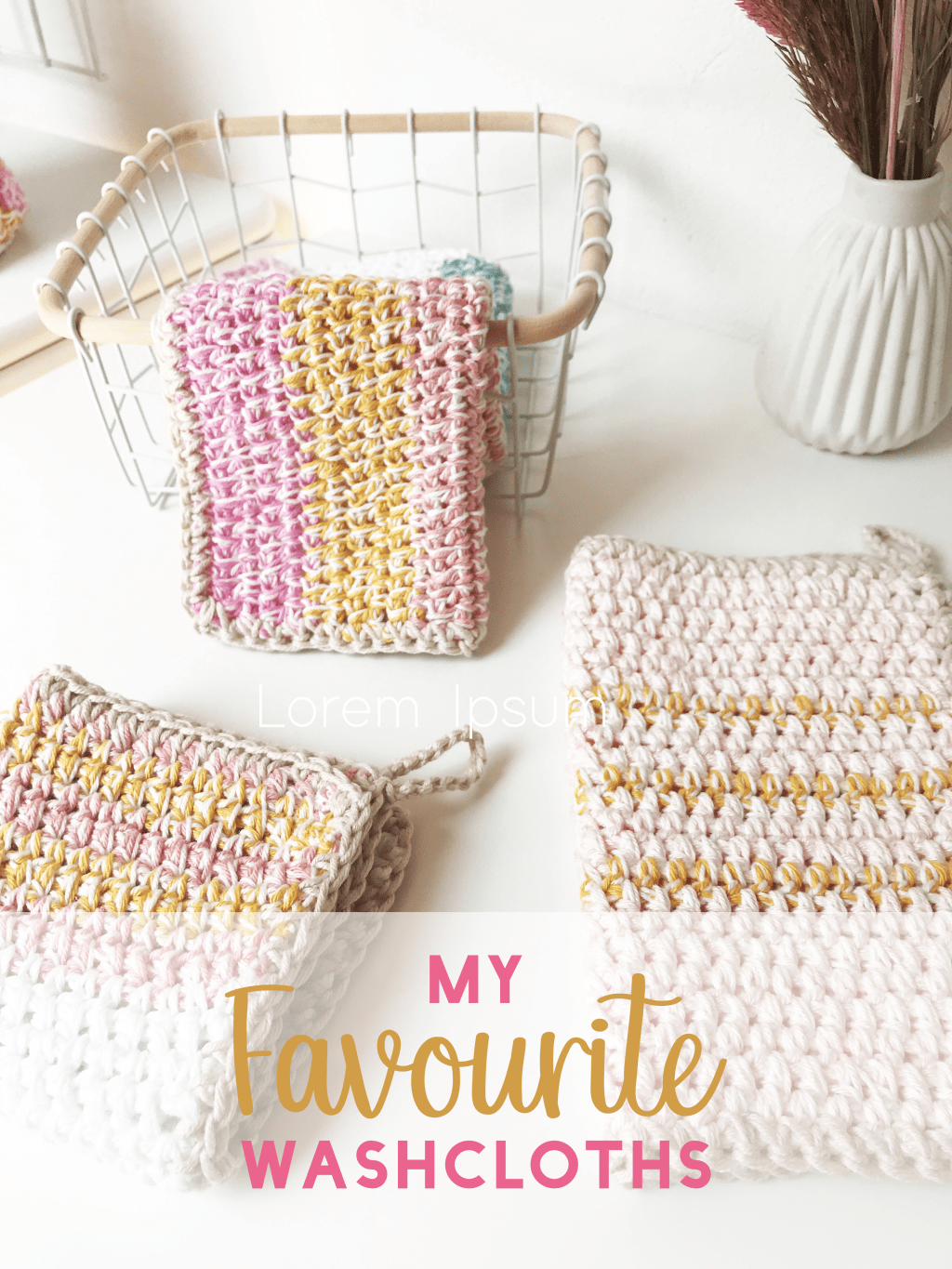 My Favourite Washcloths · Free Crochet&nbsp;Pattern